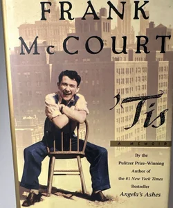 'Tis A Memoir Hardcover By McCourt Frank Bestselling HC Pre-owned Like new