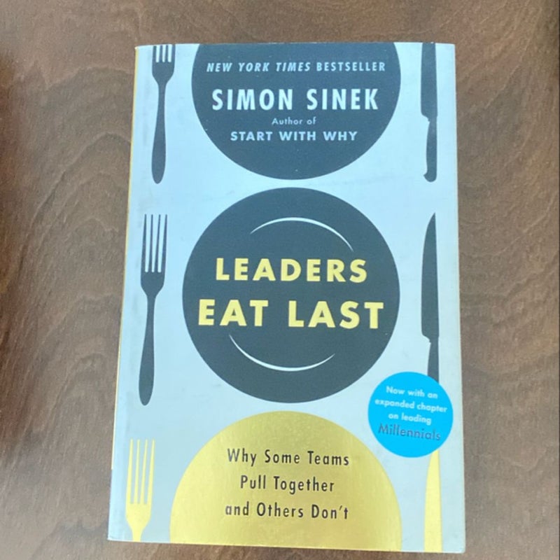 Leaders Eat Last