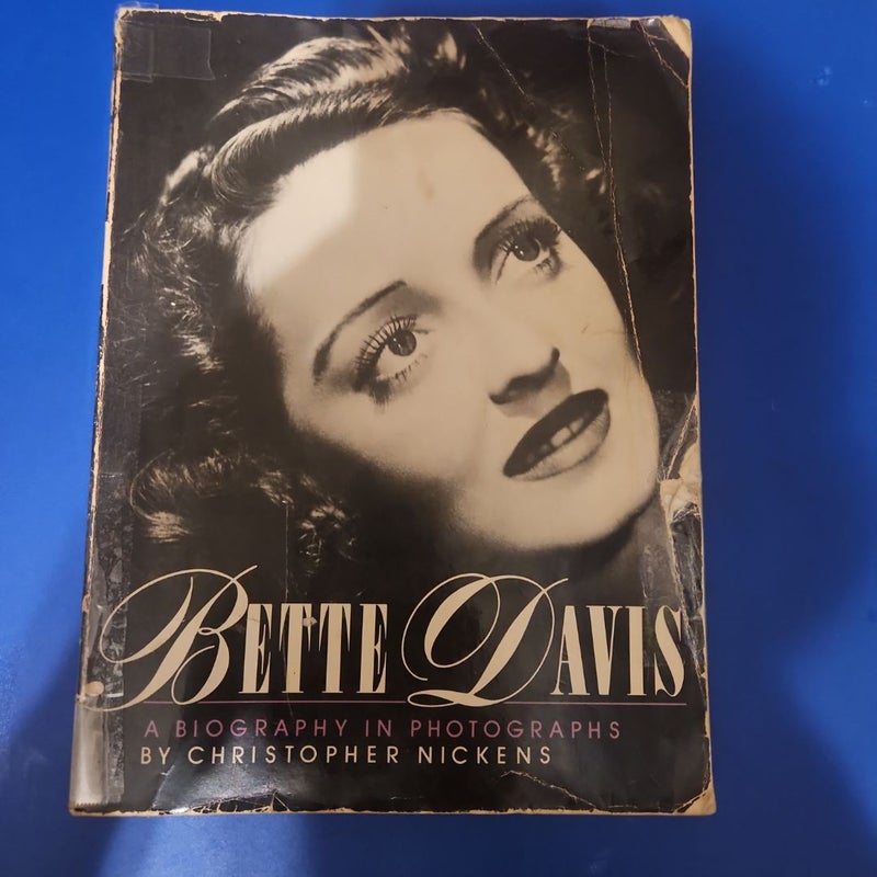 BETTE DAVIS: A Biography in Photographs