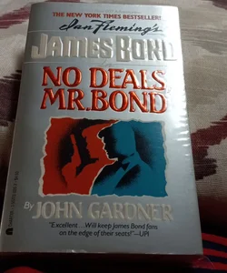 No Deals, Mr. Bond