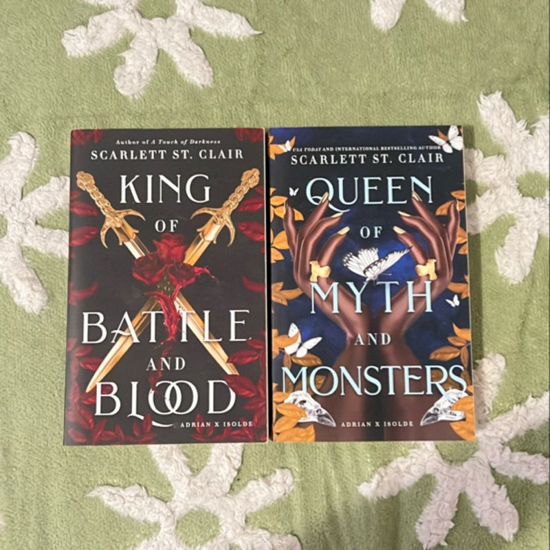 King of Battle and Blood; Queen of Myth and Monsters