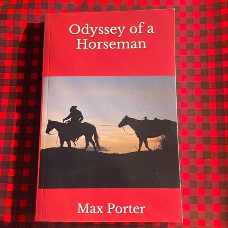 Odyssey of a Horseman