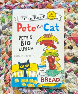 Pete the Cat: Pete's Big Lunch