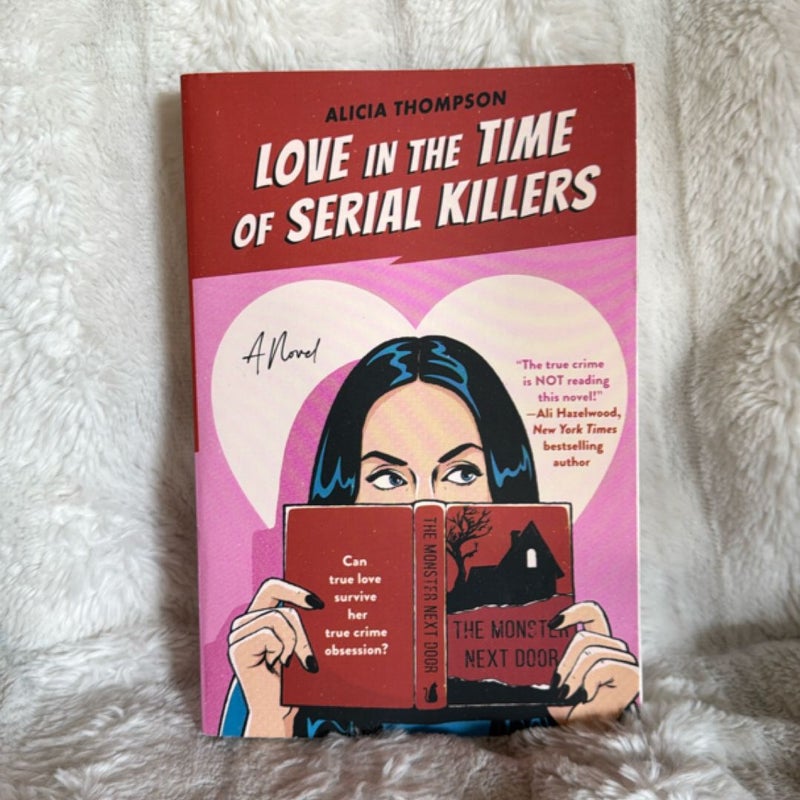 Love in the Time of Serial Killers
