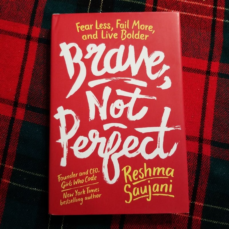 Brave, Not Perfect