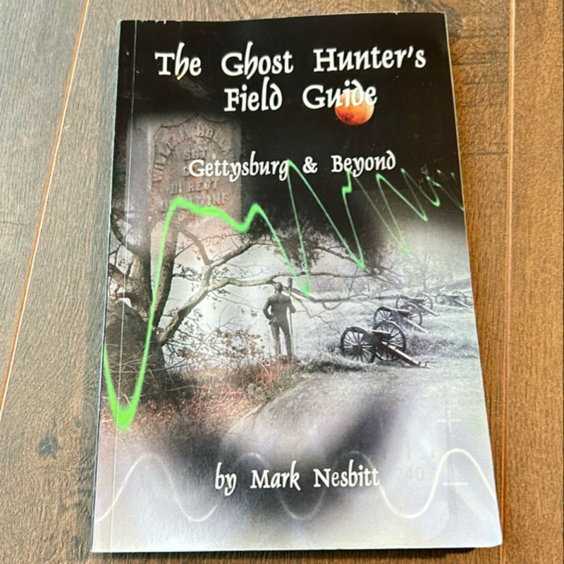 The Ghost Hunter's Field Guide