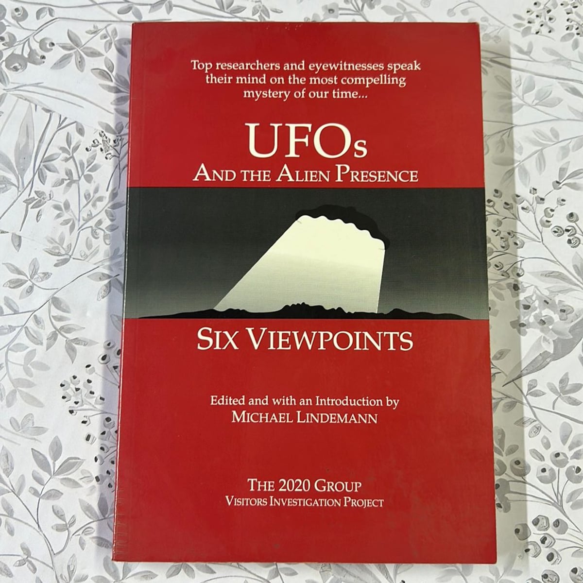 UFOs and the Alien Presence by Michael Lindemann