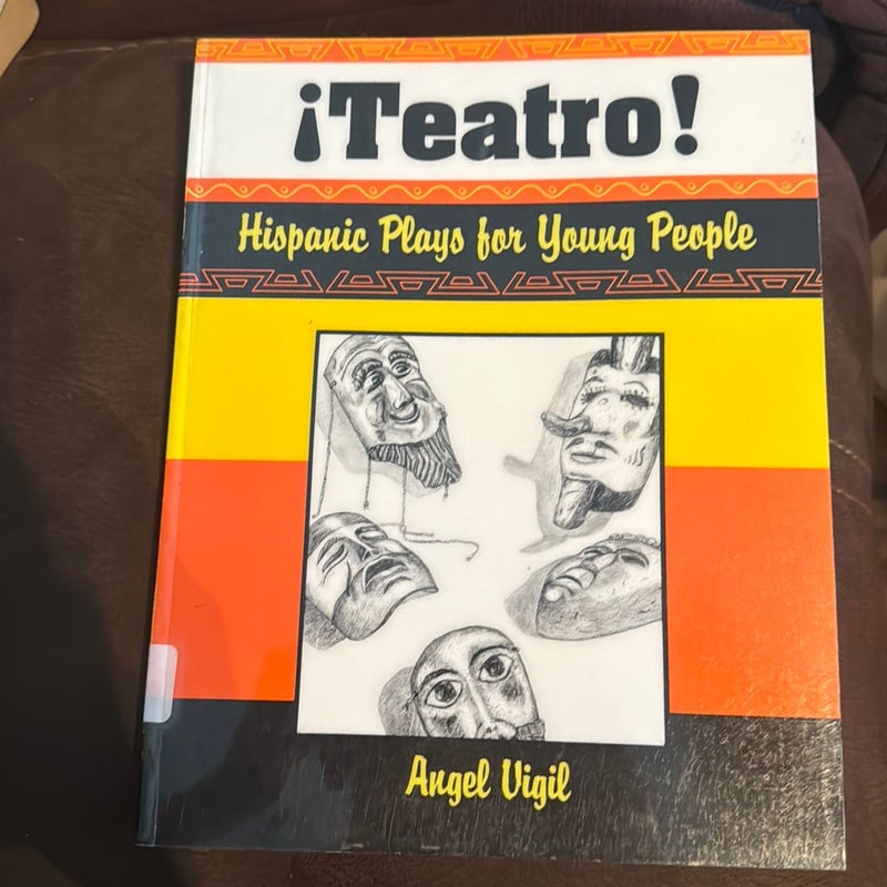 Teatro! Hispanic Plays for Young People