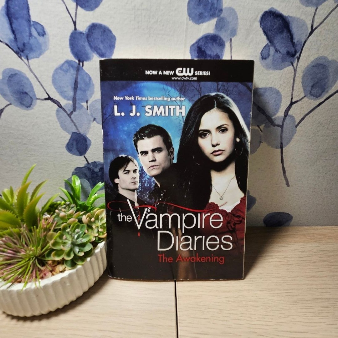 The Vampire Diaries: The Awakening By L. J. Smith