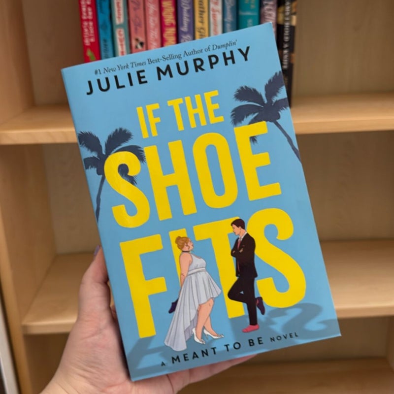 If the Shoe Fits