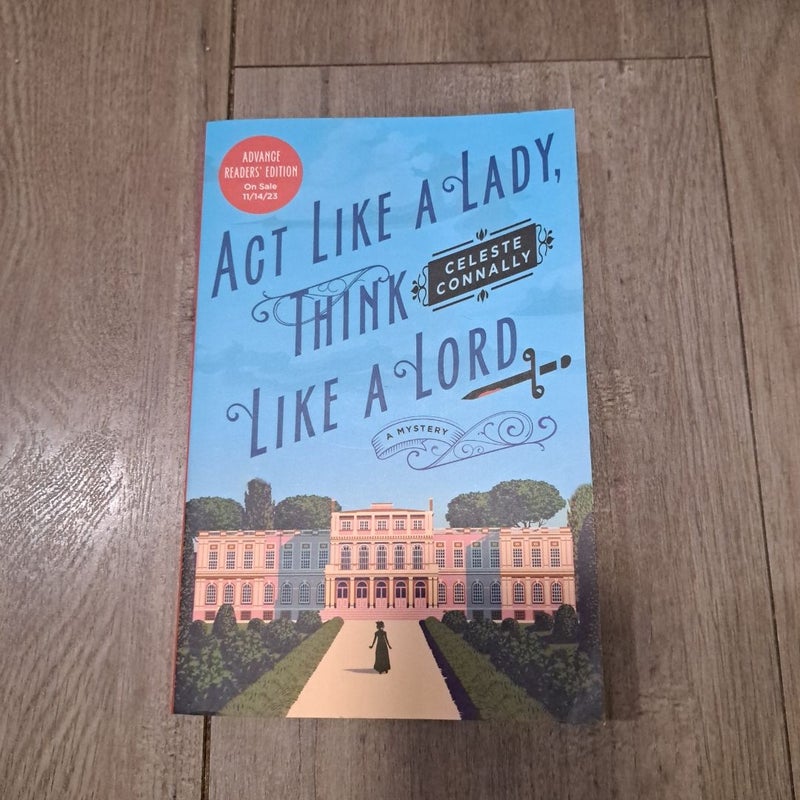 Act Like a Lafy, Think Like a Lord ARC