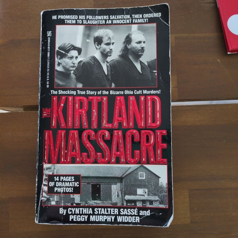 The Kirtland Massacre