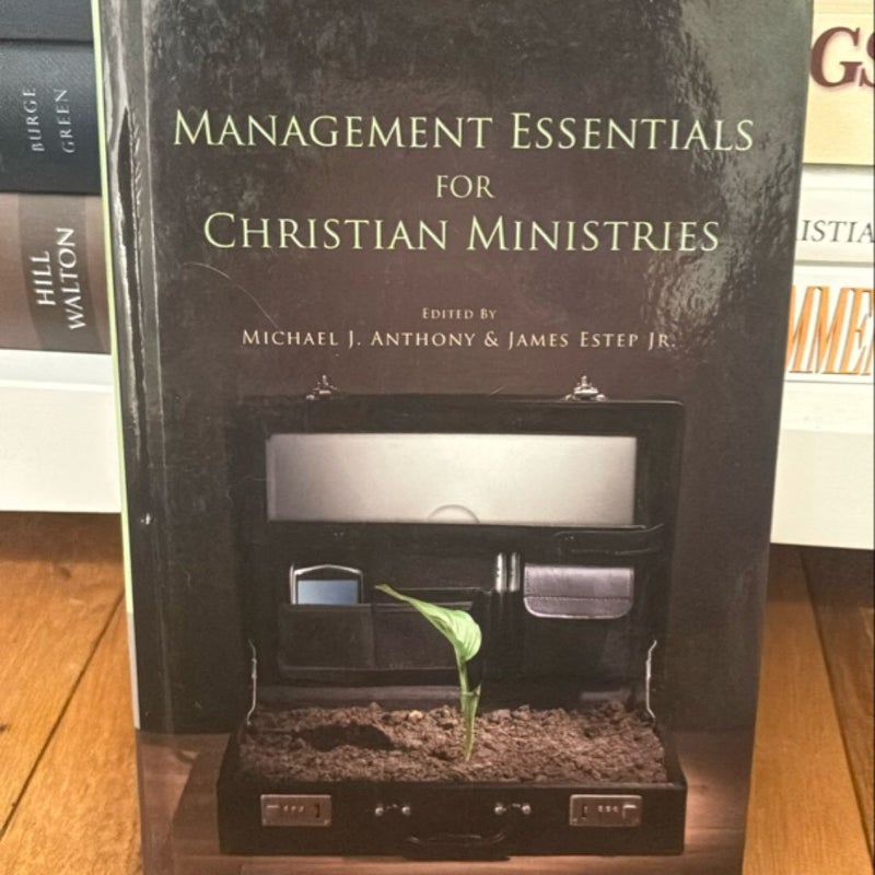 Management Essentials for Christian Ministries