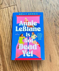 Annie Leblanc Is Not Dead Yet
