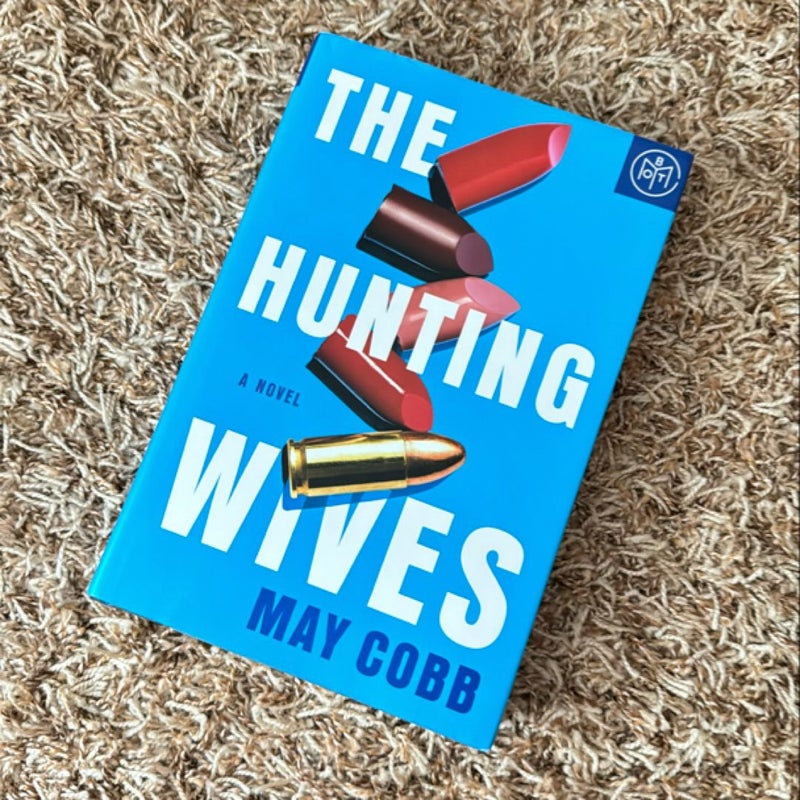 The Hunting Wives