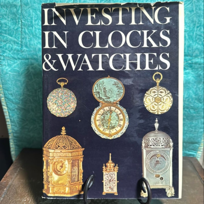 Investing in Clocks and Watches