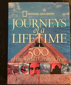 Journeys of a Lifetime