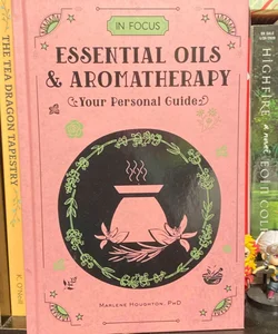 In Focus Essential Oils & Aromatherapy 