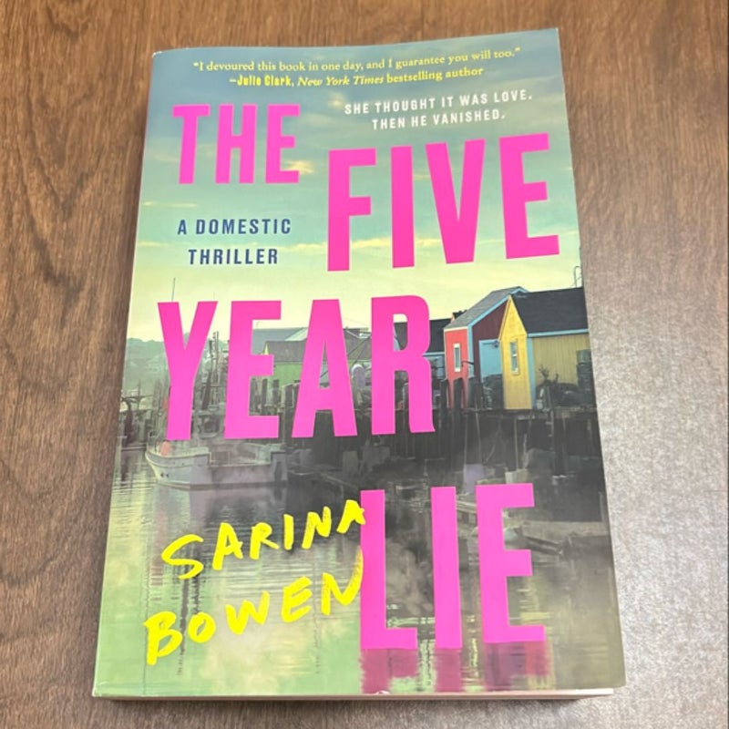 The Five Year Lie