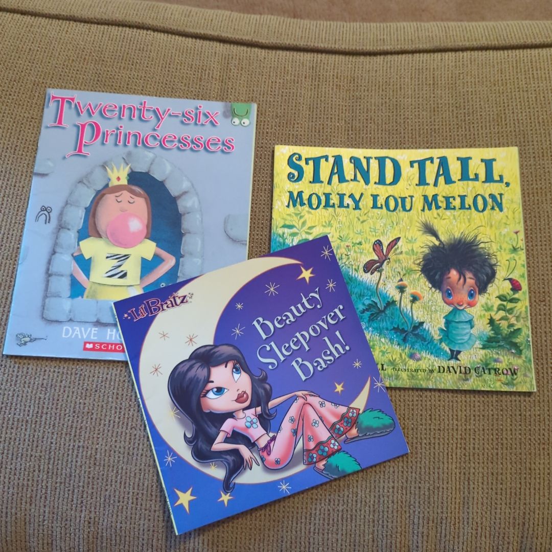 3BookBundle! Twenty-Six Princesses, Lil Bratz Beauty Sleepover Bash, Stand Tall, Molly Lou Melon