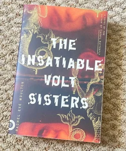 The Insatiable Volt Sisters