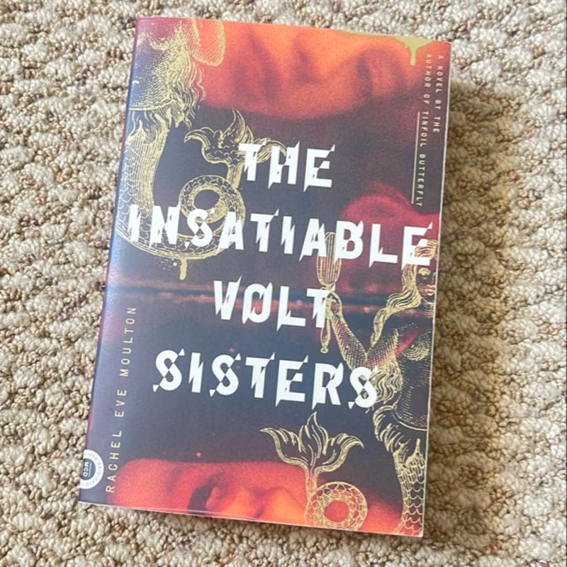 The Insatiable Volt Sisters