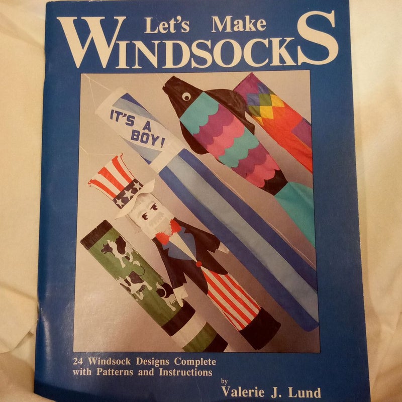 Let's Make Windsocks 
