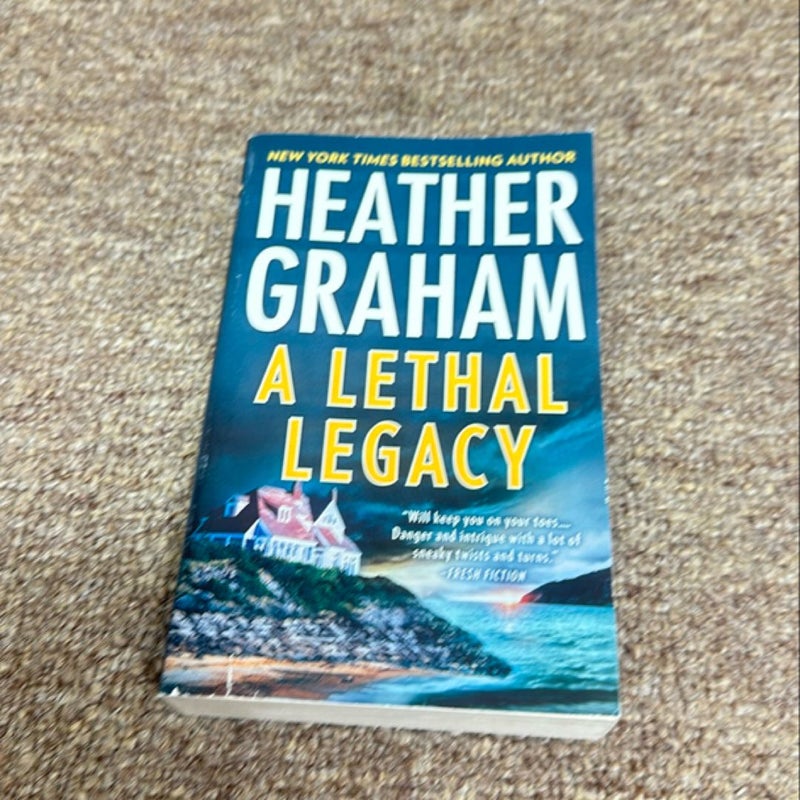 A Lethal Legacy