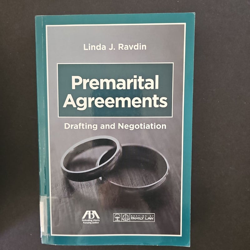 Negotiating and Drafting Premarital Agreements