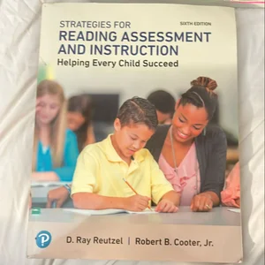 Strategies for Reading Assessment and Instruction