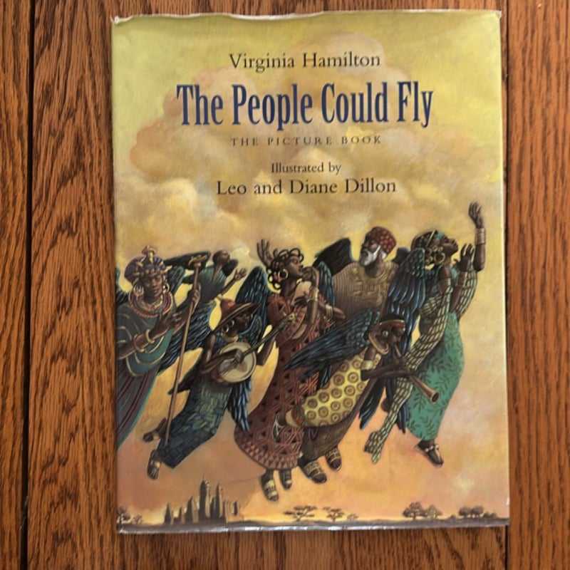 The People Could Fly: the Picture Book