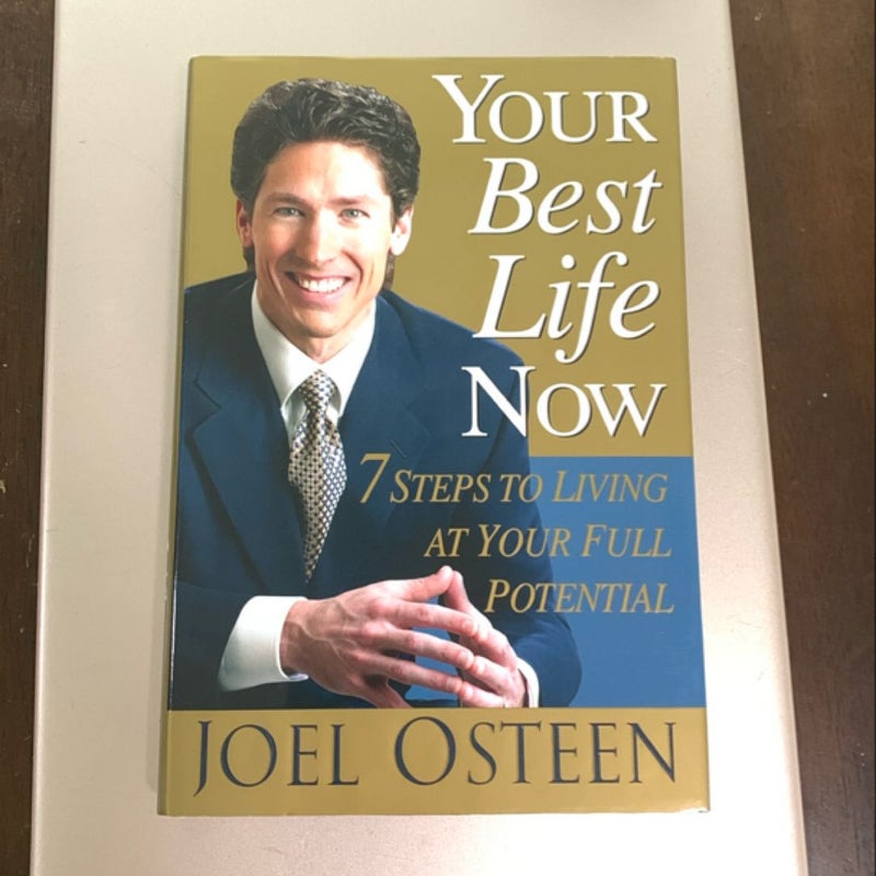 Your Best Life Now