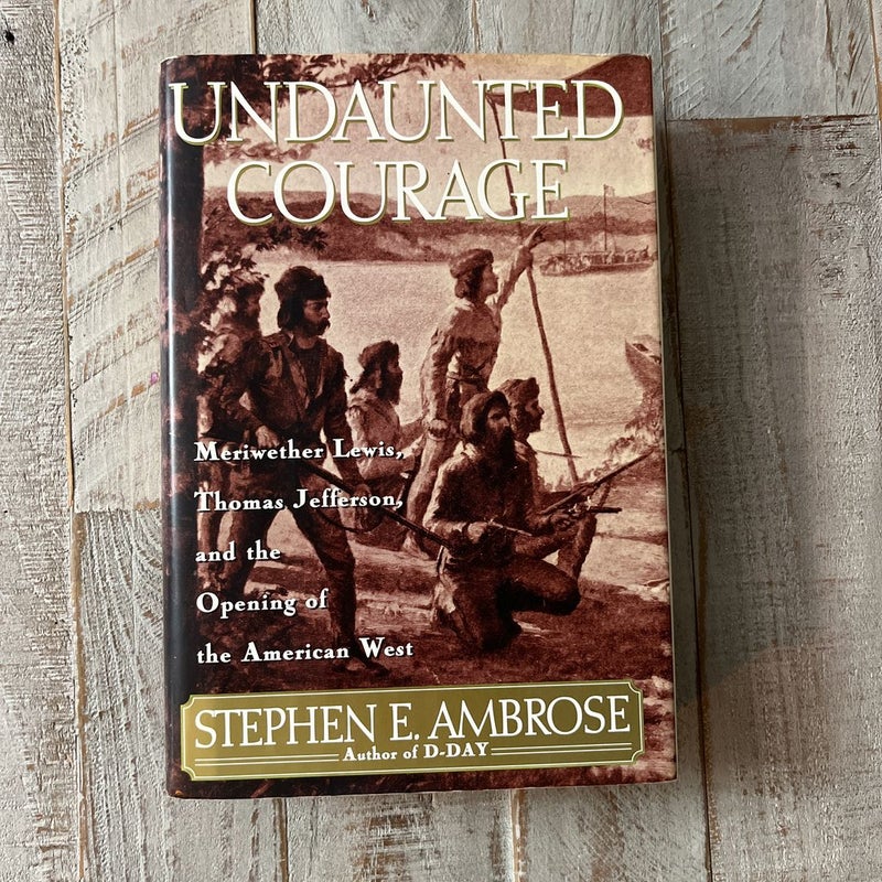 Undaunted Courage