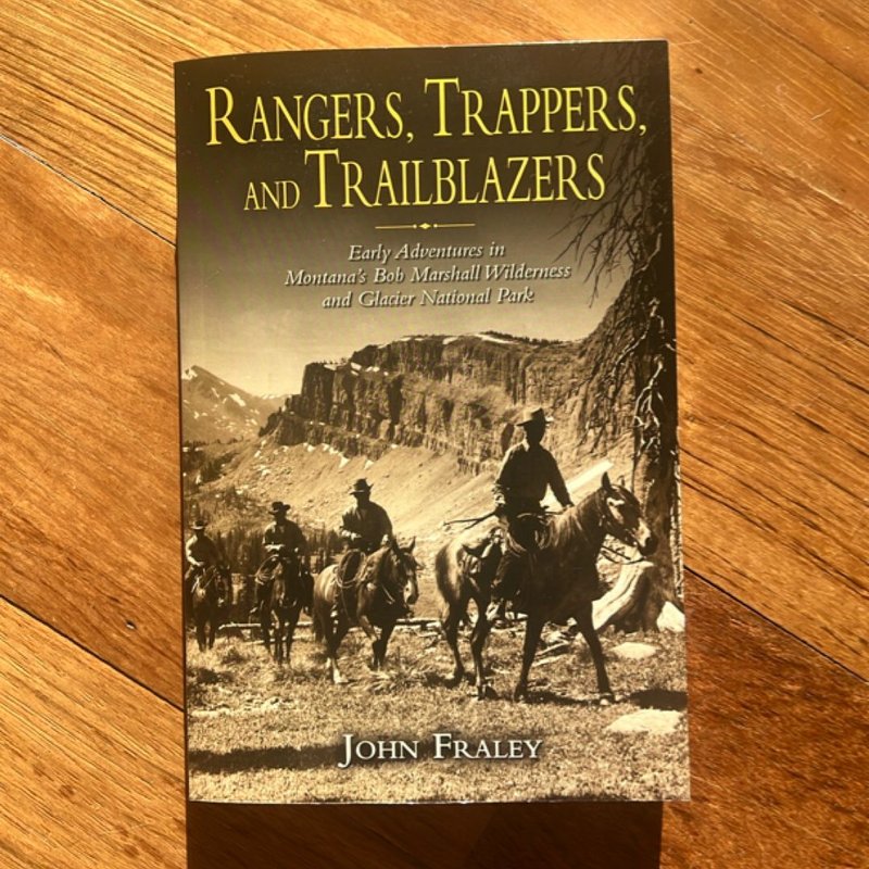 Rangers, Trappers, and Trailblazers by John Fraley