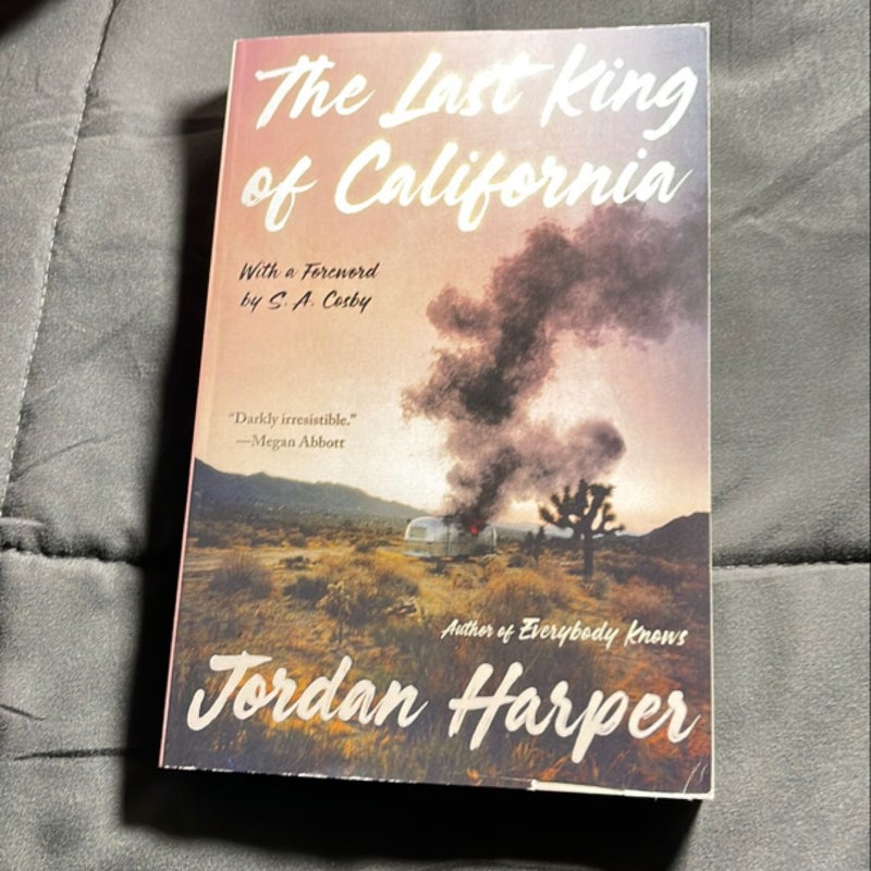 The Last King of California