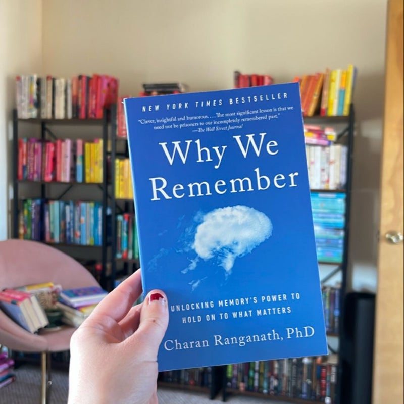 Why We Remember