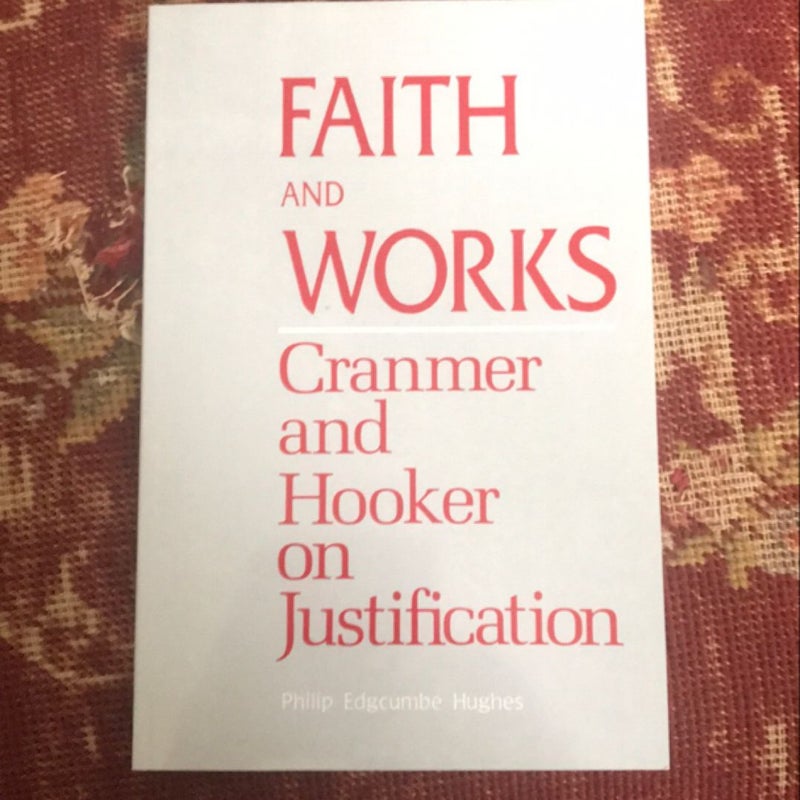 Faith and Works