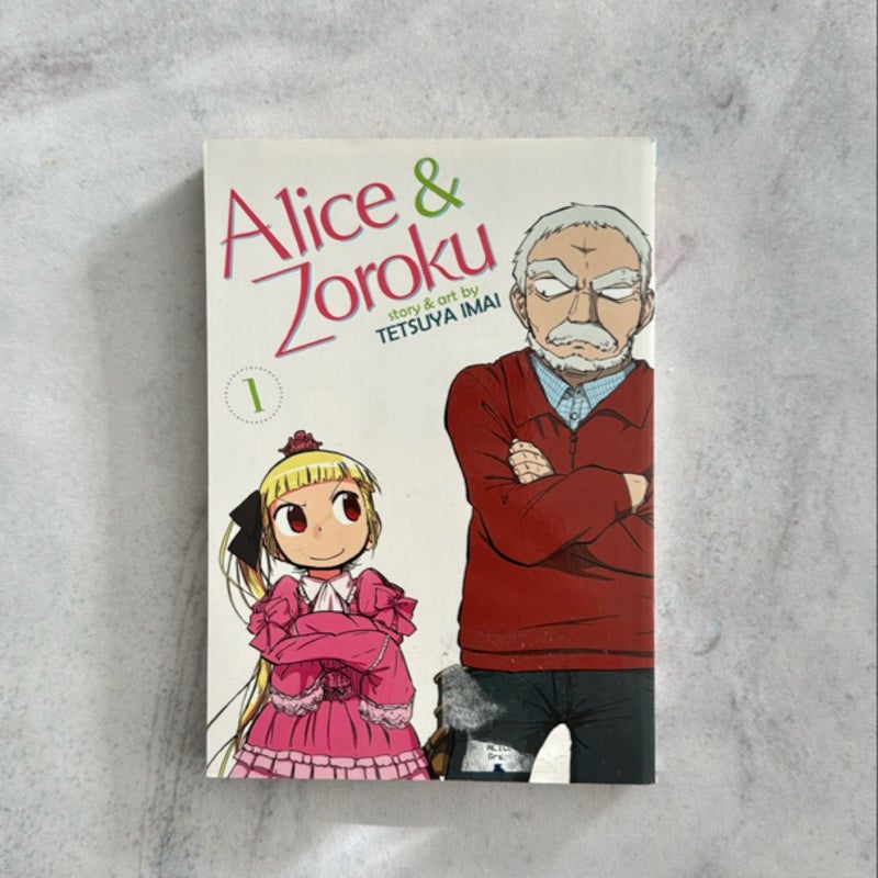 Alice and Zoroku Vol. 1