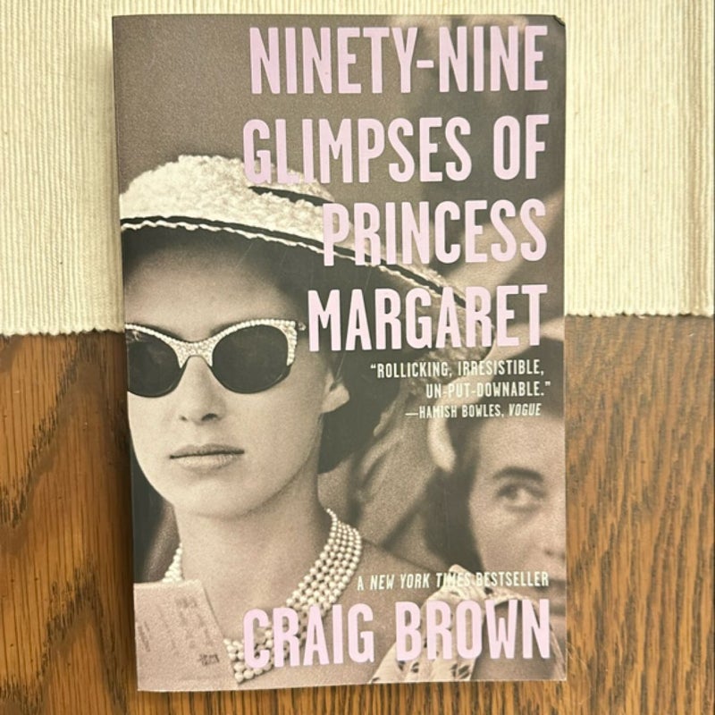 Ninety-Nine Glimpses of Princess Margaret