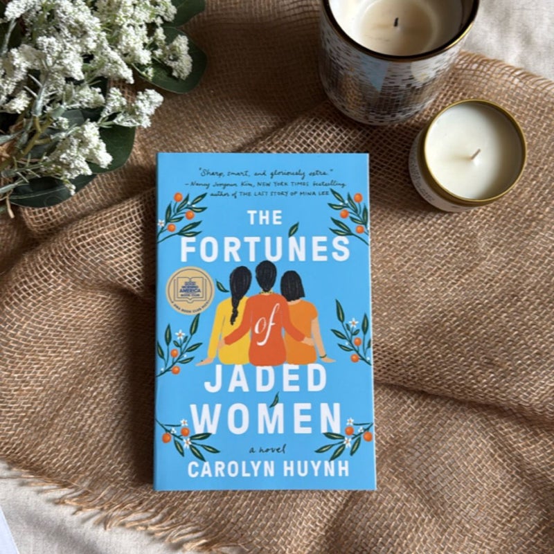 The Fortunes of Jaded Women