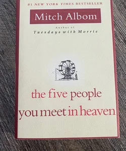 The Five People You Meet in Heaven