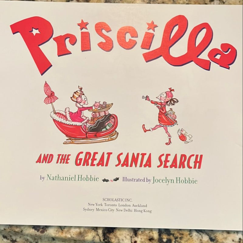 Priscilla and the great Santa search 