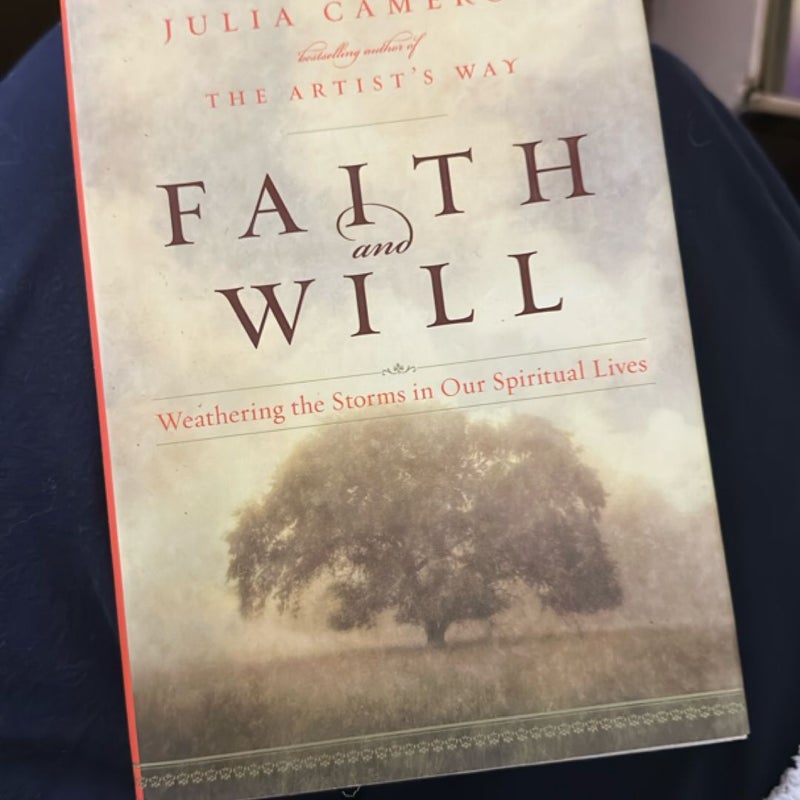 Faith and Will