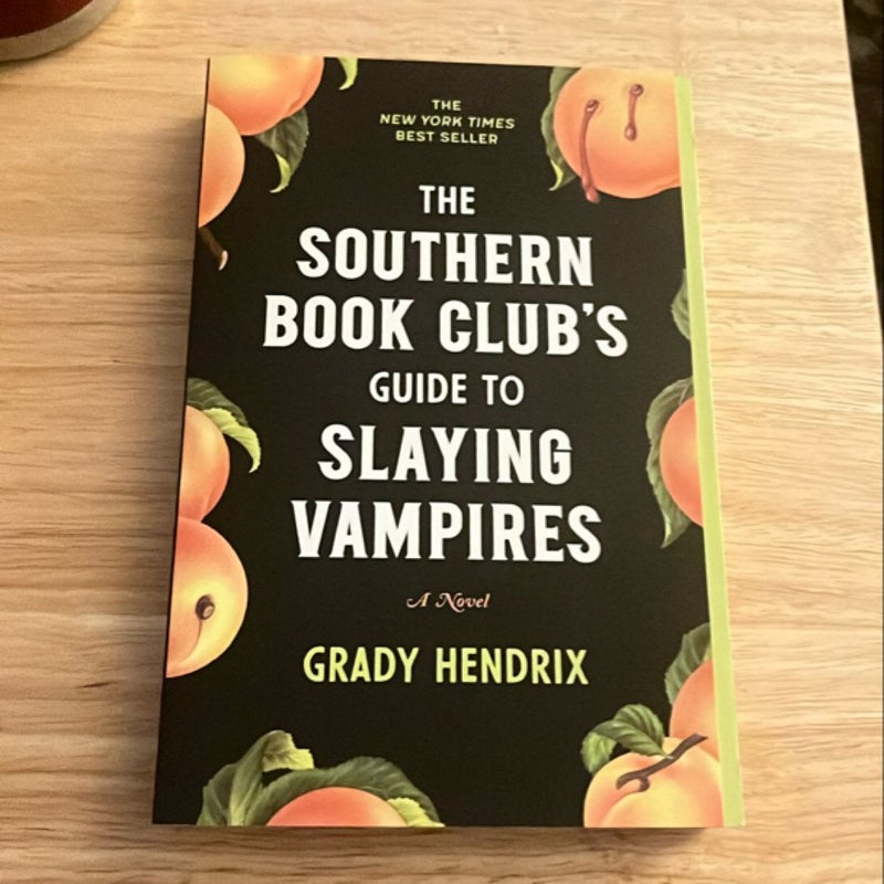 The Southern Book Club's Guide to Slaying Vampires