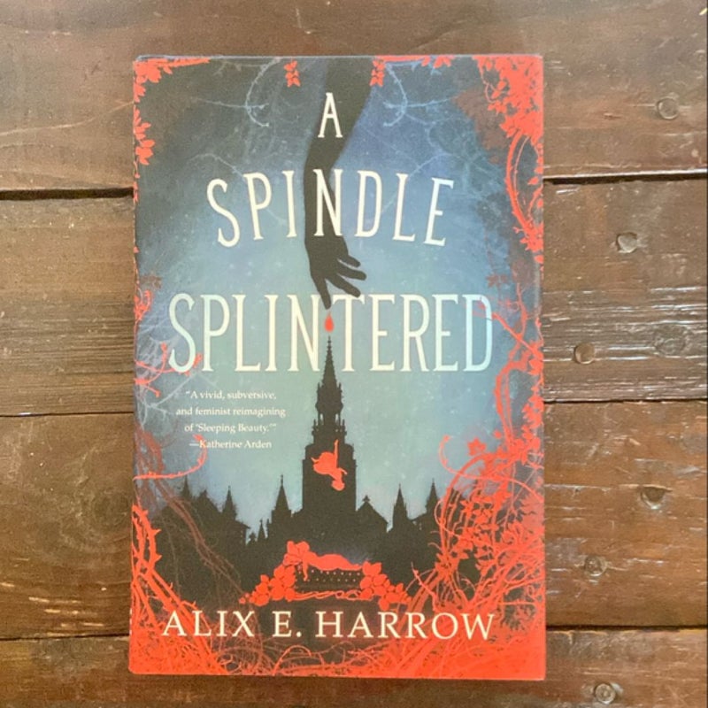 A Spindle Splintered