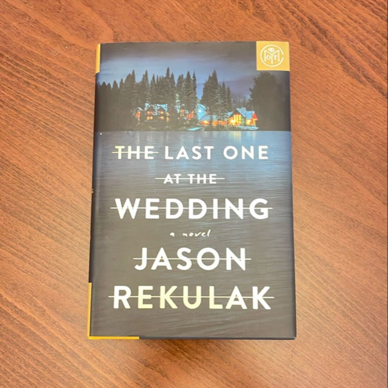 The Last One at the Wedding