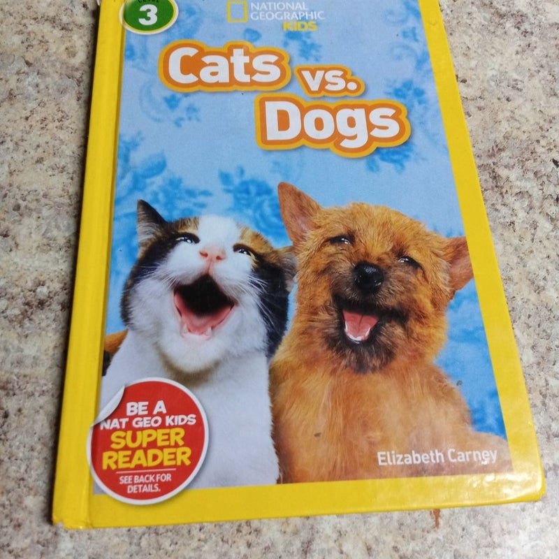 National Geographic Readers: Cats vs. Dogs