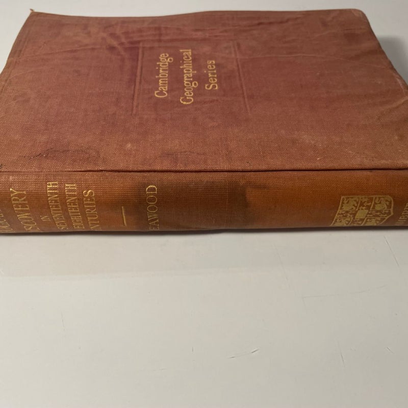 Geographical Discovery in the Seventeenth and Eighteenth Centuries Antique Book