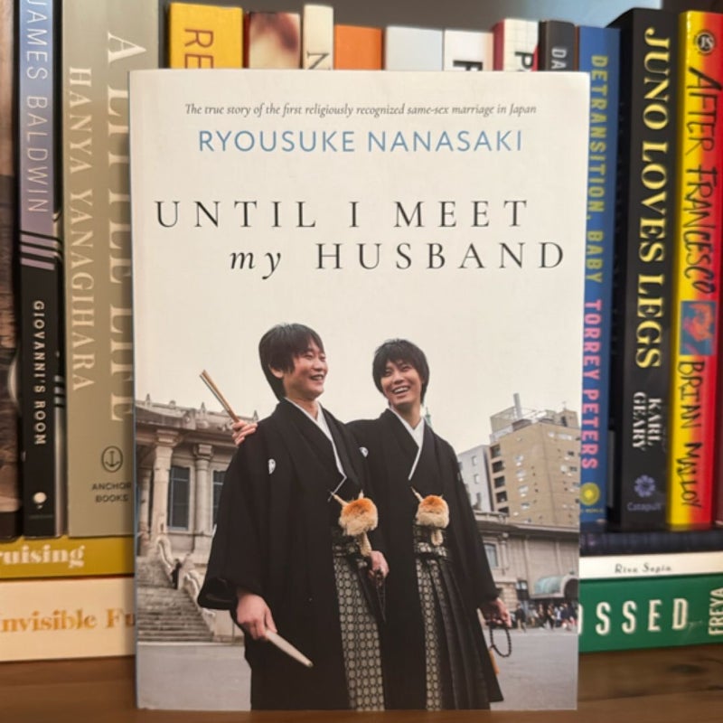 Until I Meet My Husband (Essay Novel)