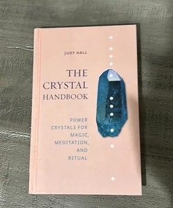 The Crystal Handbook